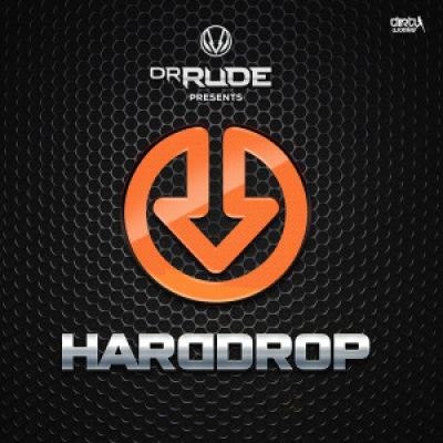 VA - Dr Rude Presents Hard Drop (2015)