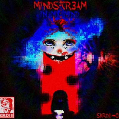 MiNDSTR3AM - IN MY MIND (2012)