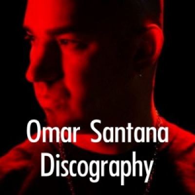 Omar Santana Discography