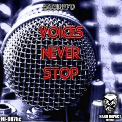 Scorpyd - Voices Never Stop (2016)