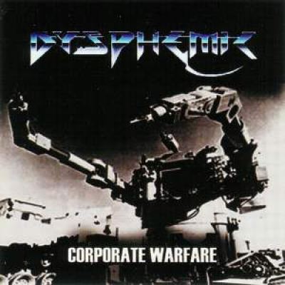 Dysphemic - Corporate Warfare (2007)