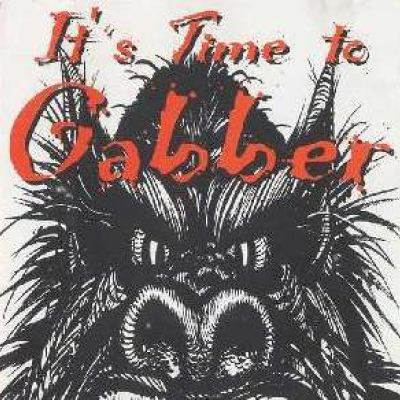 VA - It's Time To Gabber (1995)