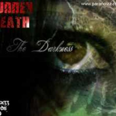 Sudden Death - The Darkness (2007)