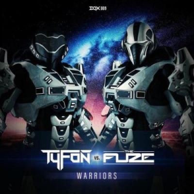 Tyfon Vs. The Fuze - Warriors (2017)