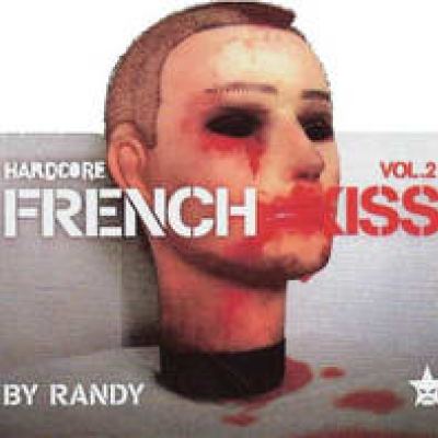 VA - Randy Presents Hardcore French Kiss Vol.2 (2007)