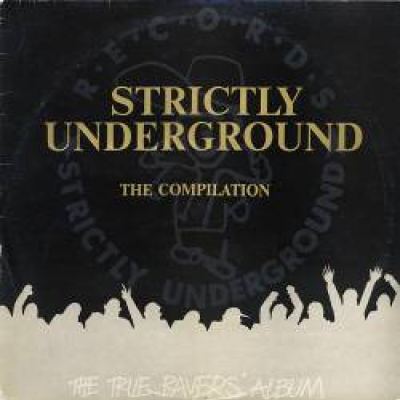 VA - Strictly Underground - The Compilation (1991)