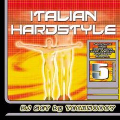 Technoboy - Italian Hardstyle 5 (2004)