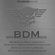 D-Mas - BDM (Branlee Du Matin) Remixes (2016)