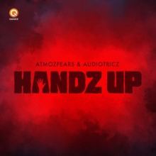 Atmozfears & Audiotricz - Handz Up (2017)