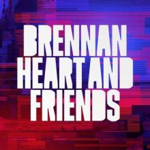 Brennan Heart - Brennan Heart & Friends (2020)