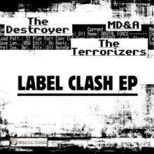 The Destroyer - Label Clash EP (2017)