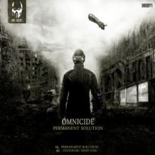 Omnicide - Permanent Solution (2013)
