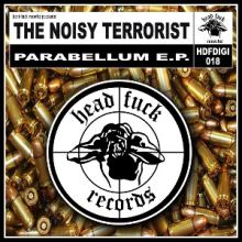 The Noisy Terrorist - Parabellum (2013)