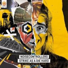 Noisecontrollers ‎– Strike As A Die Hard (Official Q-Base Anthem 2017)