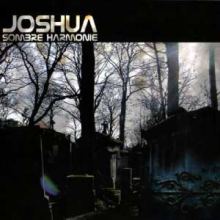 Joshua - Sombre Harmonie (2003)