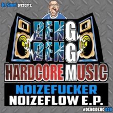 Noizefucker - Noizeflow E.P. (2017)