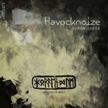 Havocknoize - Human Error