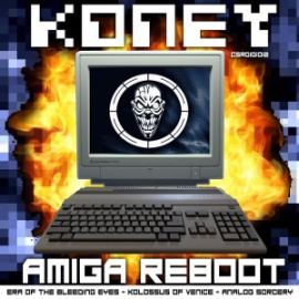 Koney - Amiga Reboot (2017)