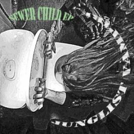 Junglist Vampire-Sewer Child EP
