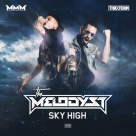 The Melodyst - Sky High (2016)