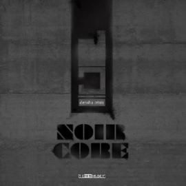 Densha Crisis - Noir Core (2014)