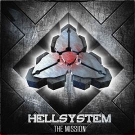 Hellsystem - The Mission (2015)