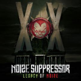 Noize Suppressor - Legacy Of Noize (2016)