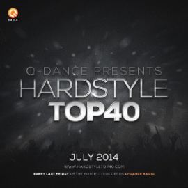 Q-Dance Hardstyle Top 40 July 2014