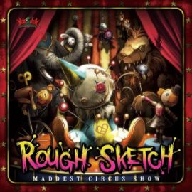 Roughsketch - Maddest Circus Show (2015)