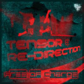 Tensor and Re-Direction - Free Of Charge E.P. (2013)