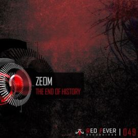 Zeom - The End Of History (2015)