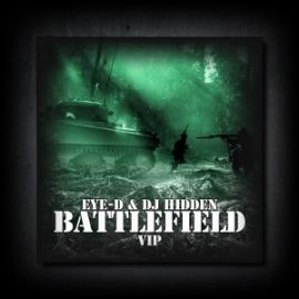 Eye-D & DJ Hidden - Battlefield VIP (2016)