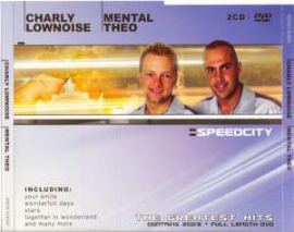 Charly Lownoise & Mental Theo - Speedcity (2003)