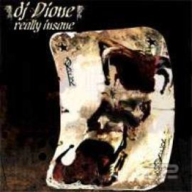 DJ Dione - Really Insane (2009)