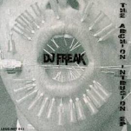 DJ Freak - The Archion Intrusion EP (2011)