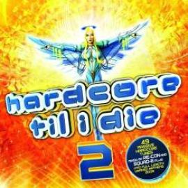 VA - Hardcore Til I Die 2 (2009)