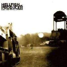 Hellfish And Producer - Bastard Sonz Of Rave (2002)