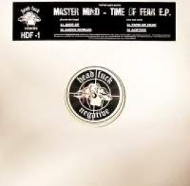 Master Mind - Time Of Fear E.P. (2007)