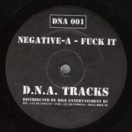 Negative-A - Fuck It (2000)