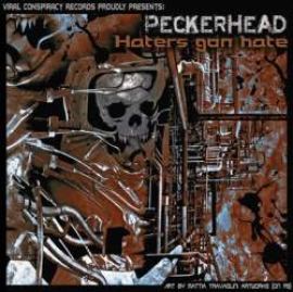 Peckerhead - Haters Gon Hate (2011)