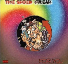 The Speed Freak - For You (1995)