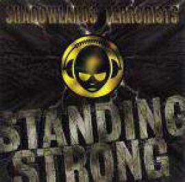 Shadowlands Terrorists - Standing Strong (1997)