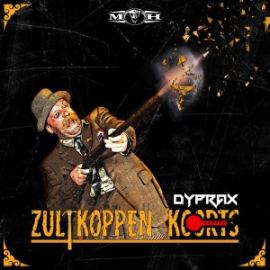 Dyprax - Zultkoppen Koorts